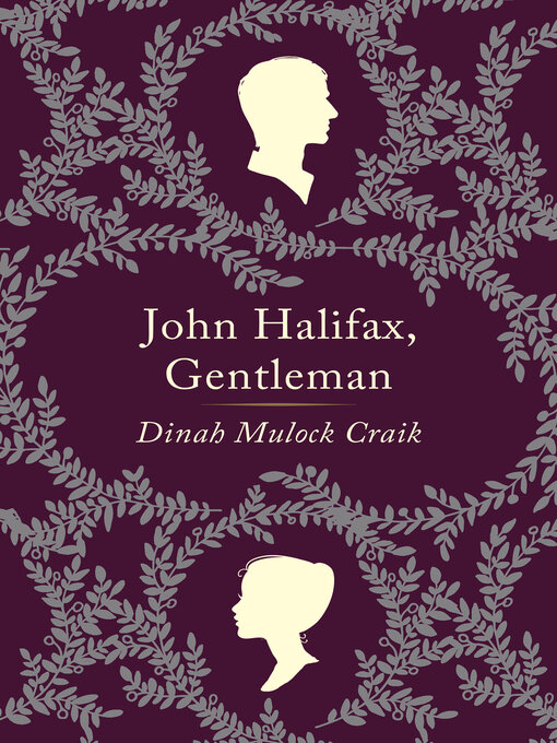 Title details for John Halifax, Gentleman by Dinah Maria Mulock Craik - Wait list